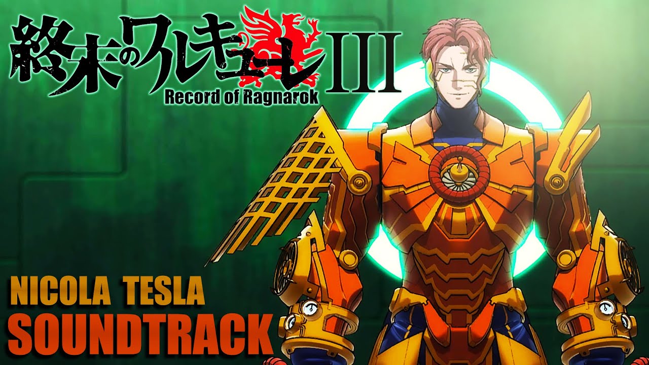 Nikola Tesla Entrance Theme (Cover) - Record of Ragnarok Season 3 | Nikola Tesla vs Beelzebub