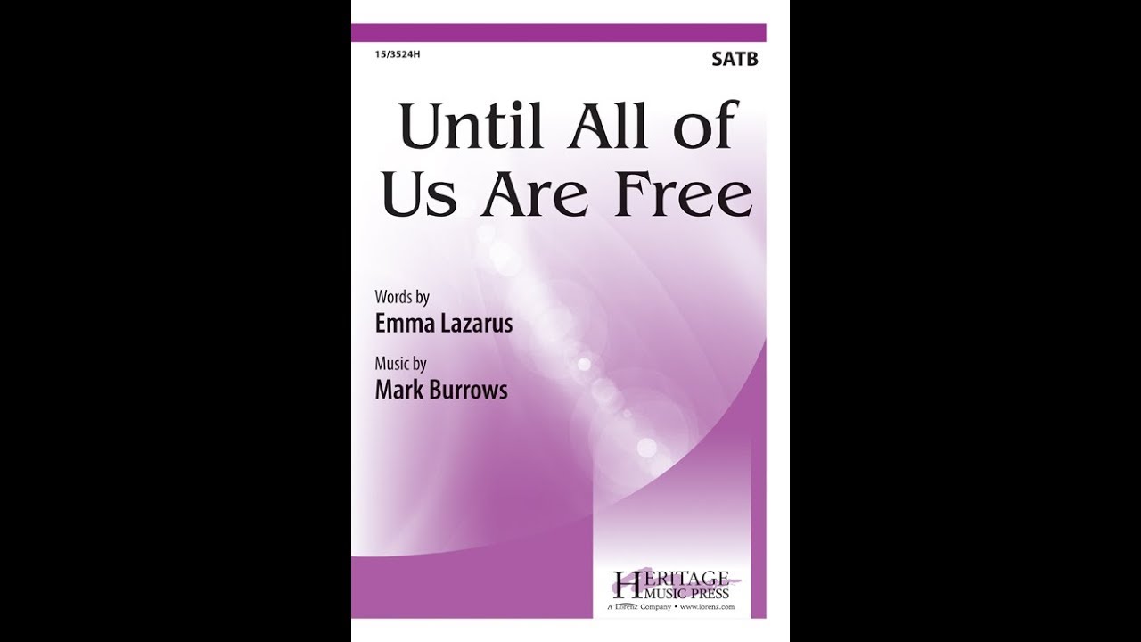 Until All of Us Are Free (SATB) - Mark Burrows