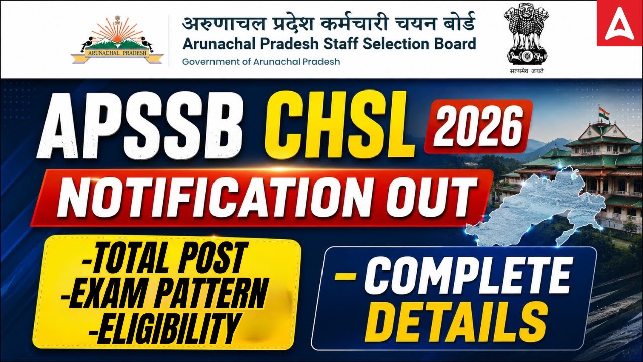 APSSB CHSL 2026 Notification Out  | Eligibility, Salary, Exam Pattern & Complete Details