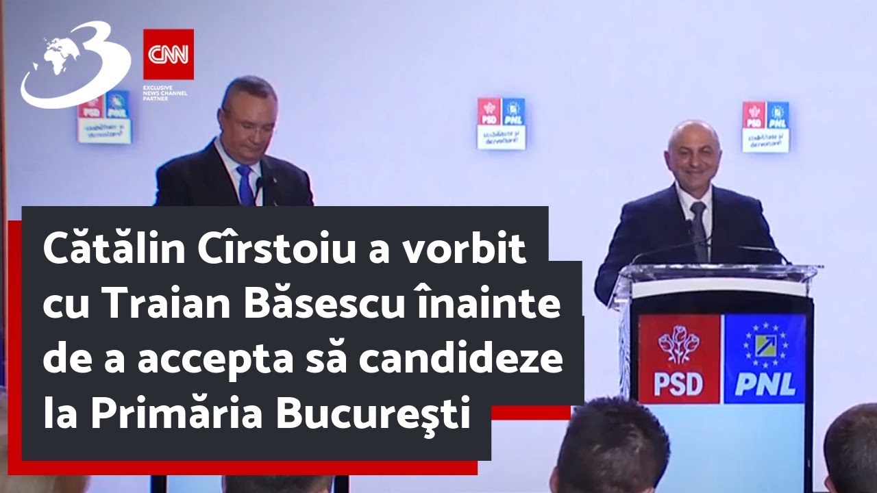 Cătălin Cîrstoiu a vorbit cu Traian Băsescu înainte de a accepta să candideze la Primăria Bucureşti