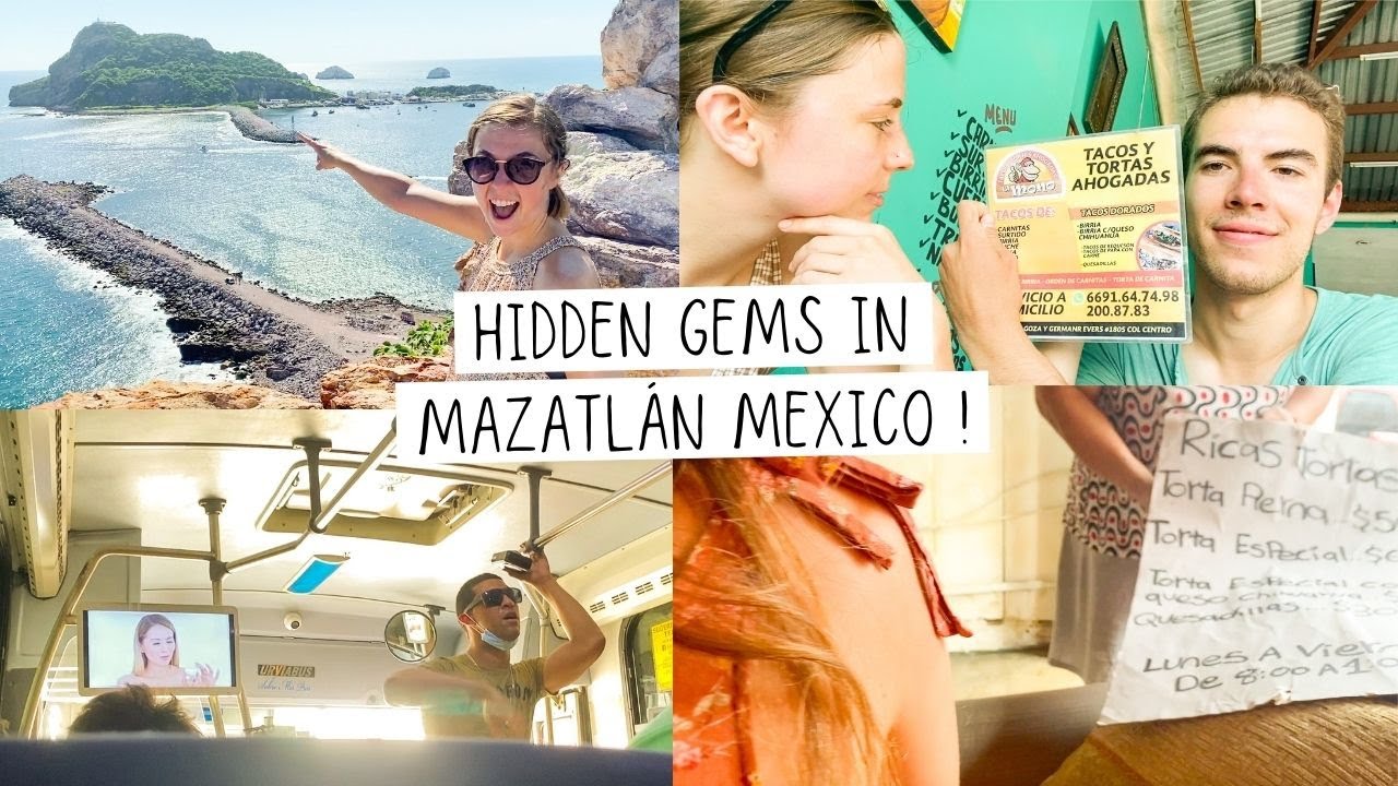 HIDDEN GEMS in MAZATLÁN MEXICO: LOCAL SPOTS, GREAT FOOD, BEAUTIFUL HIKES and CHEAP TRANSPORTATION