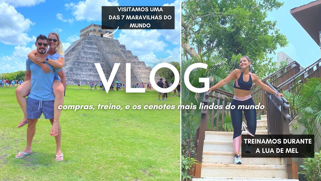 LUA DE MEL NO MÉXICO, VISITAMOS CHICHÉN ITZÁ  | #VLOG EP. 3