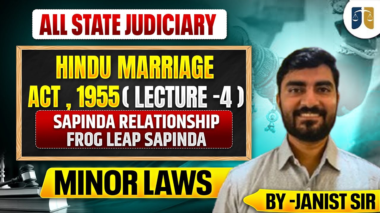 Full Blood, Half Blood & Sapinda Relationship | Hindu Marriage Act | Lecture 4