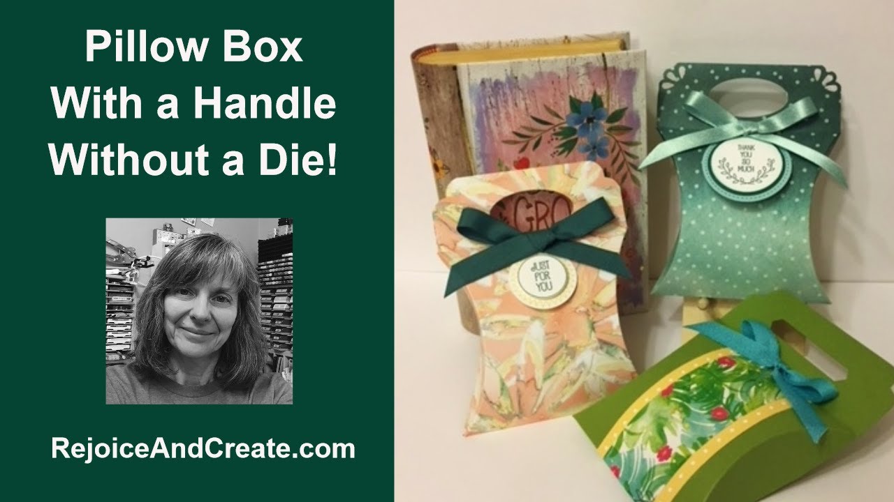 Pillow Box With Handle But Without Die