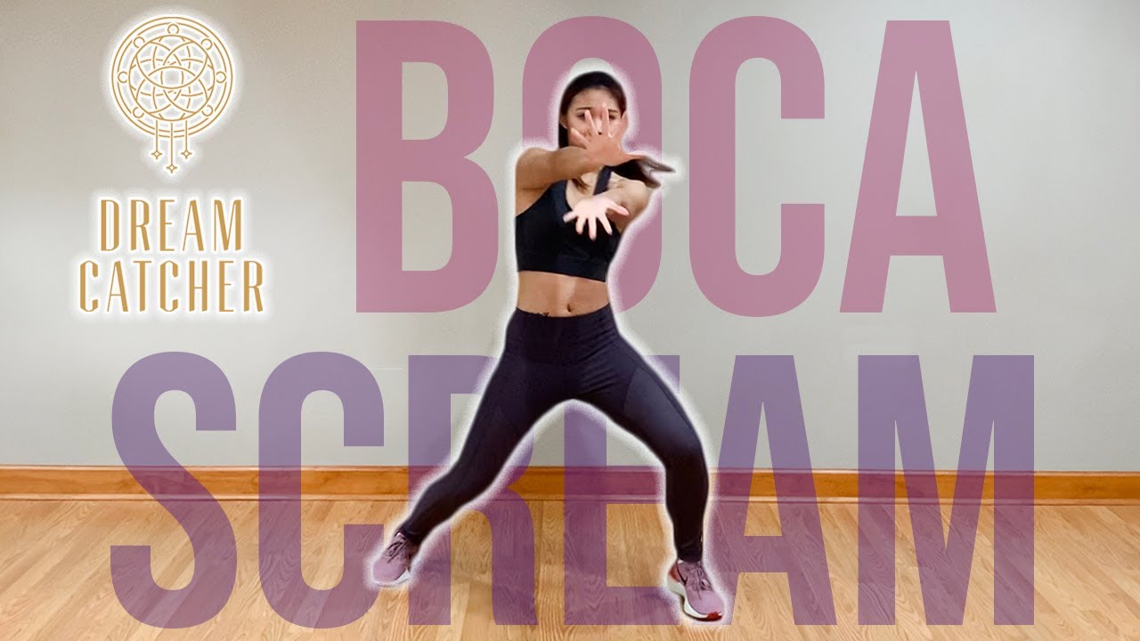 Dreamcatcher Cardio Dance Workout - Boca & Scream