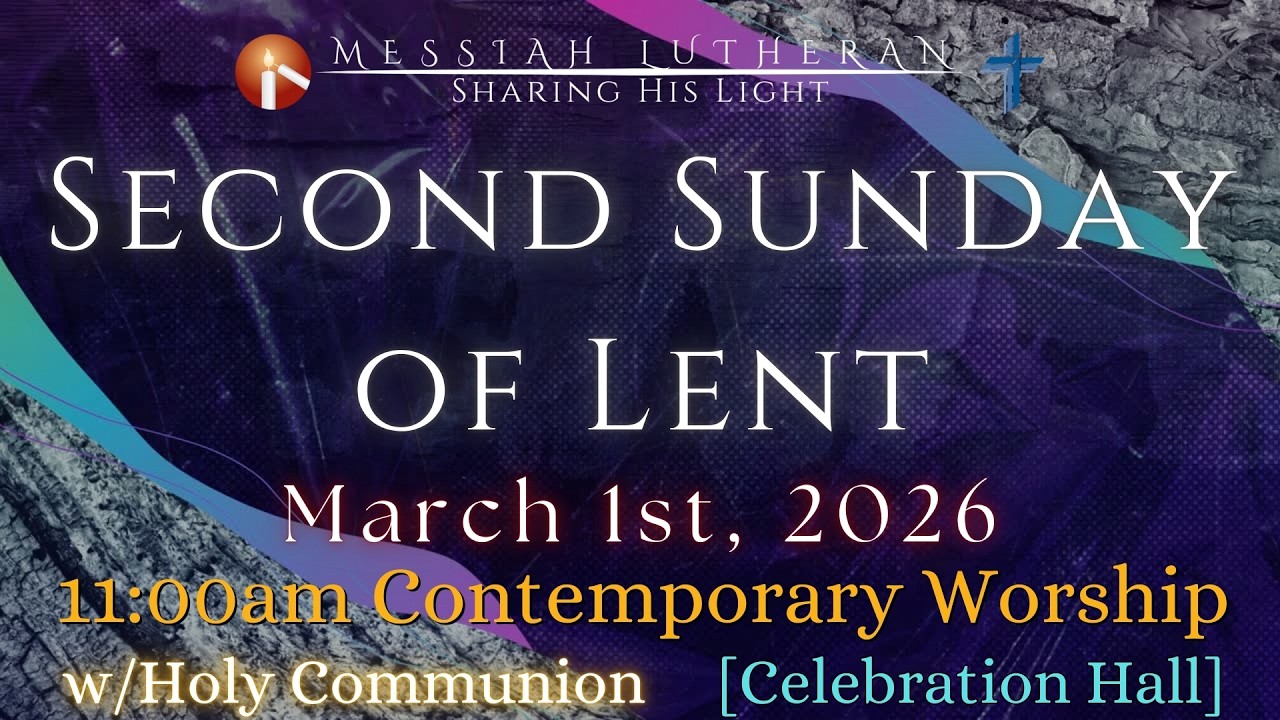 March 1st, 2026 - Sunday - 11:00am Contemporary Worship