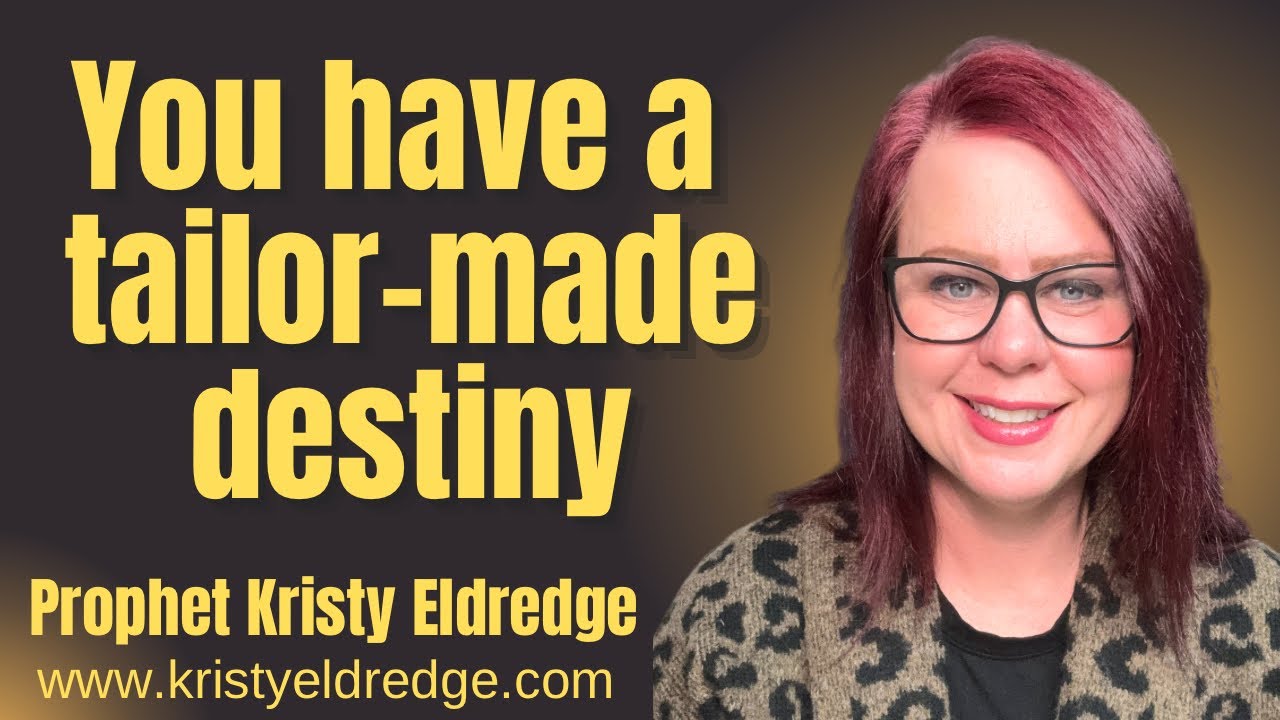 You have a tailor-made DESTINY! #prophetic 