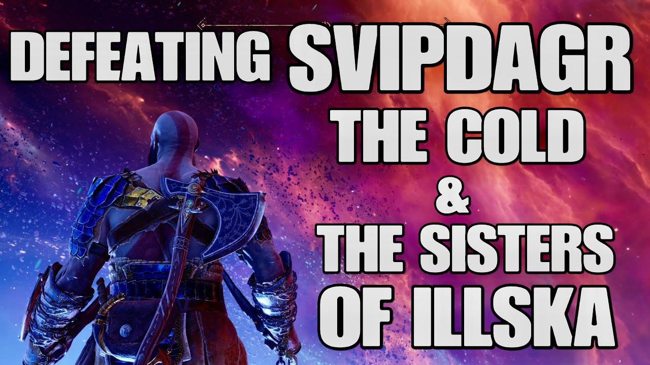 Легко победите СВИПДАГРА ХОЛОДНОГО и СЕСТЕР ИЛЛСКИ - God of War Ragnarok