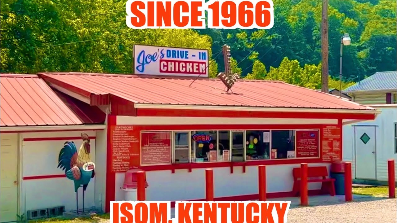 JOE’S DRIVE-IN CHICKEN (SINCE 1966) *KENTUCKY MOUNTAIN FOOD SERIES* Isom, Kentucky