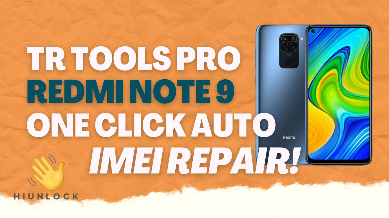 TR Tools Pro - Redmi Note 9 [Merlin] One Click Auto IMEI REPAIR! 🔥