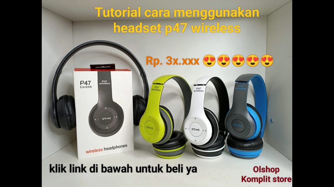 Tutorial cara menggunakan headset p47 wireless cara pemakaian headphone bando bluetooth p47 dan j77