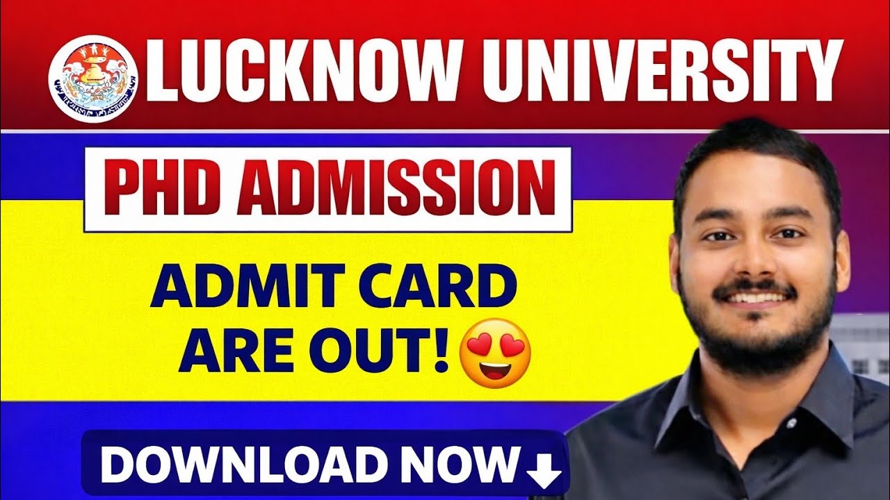Lucknow University Phd Entrance Exam Admit Card are out 😍 | Download Now 🖇️ #lucknowuniversity
