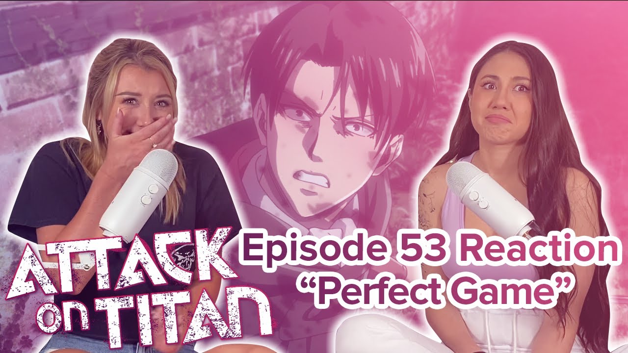 Attack on Titan - Reaction - S3E16 - Perfect Game