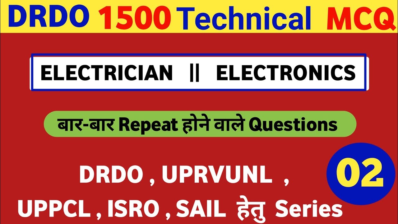 DRDO Technician A 1500 Technical Question | DRDO Electrician Important Question | uprvunl uppcl tg2