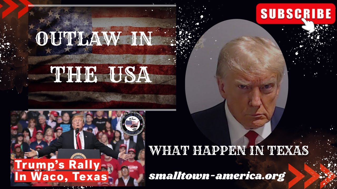 Trump an OUTLAW In The USA see What Happened In Texas Small Town America coverage from Waco  #trump