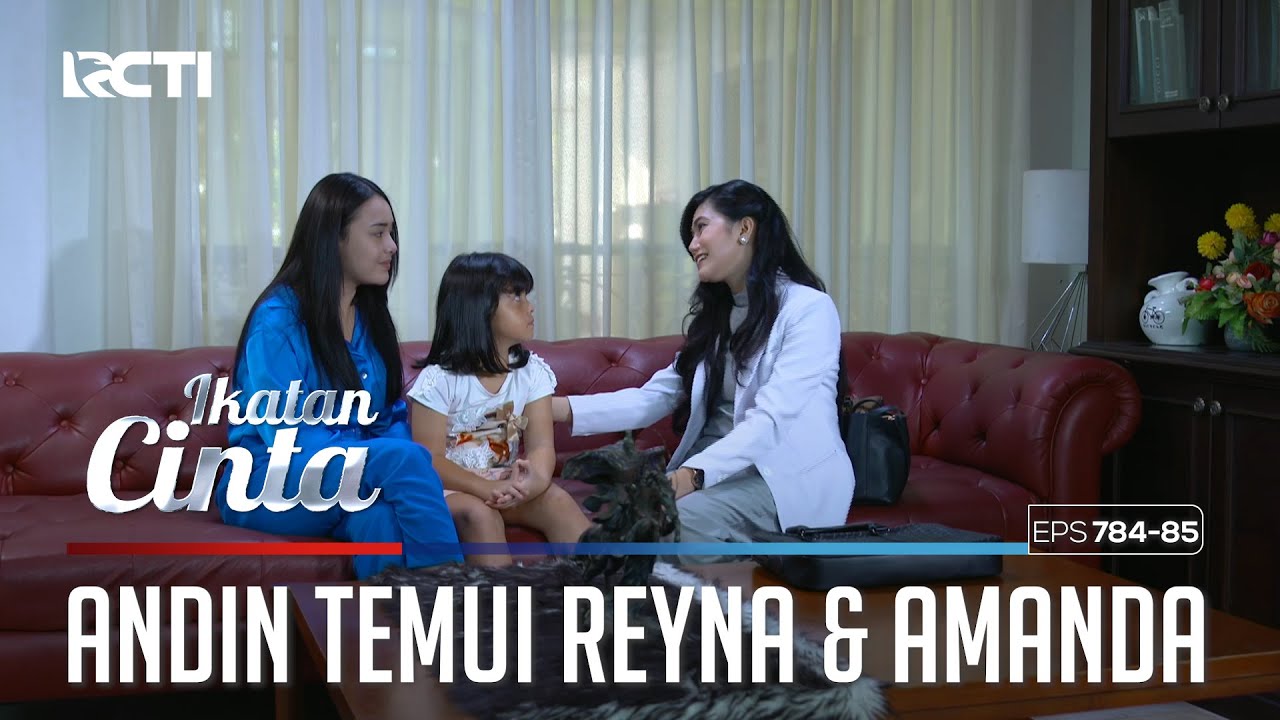 DATANGI DOKTER!! ANDIN INGIN MENGHILANGKAN TRAUMA REYNA | IKATAN CINTA