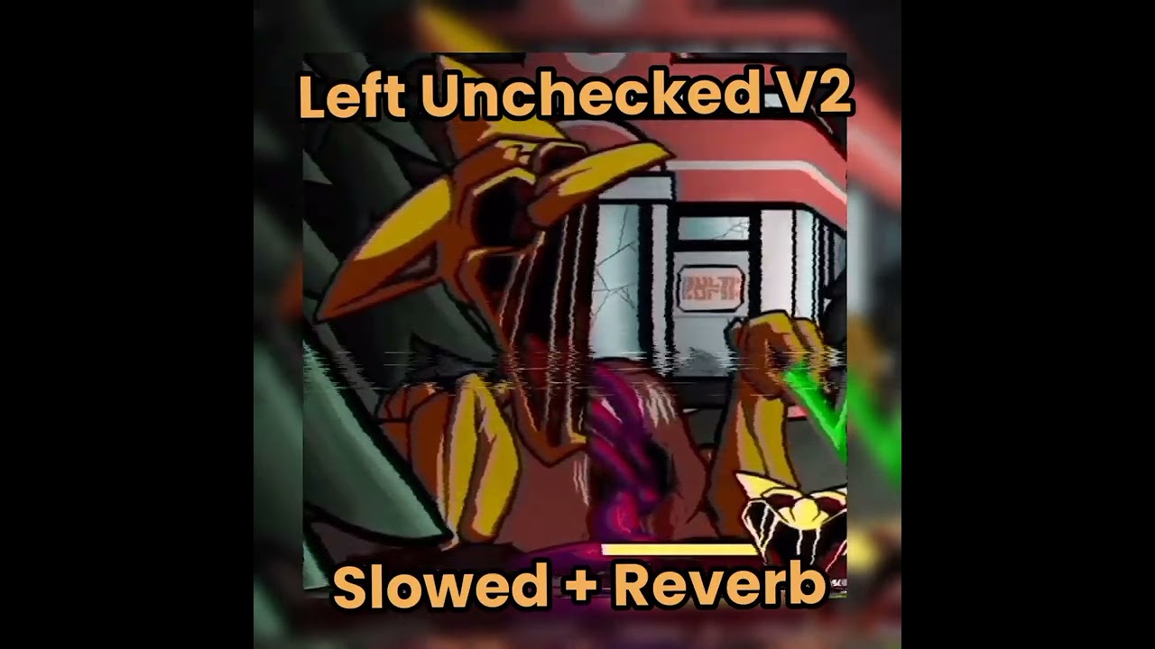 FNF vs Hypno 𝙇𝙀𝙁𝙏 𝙐𝙉𝘾𝙃𝙀𝘾𝙆𝙀𝘿 𝙑𝟮 Slowed + Reverb //Vs Hypno's Lullaby V2