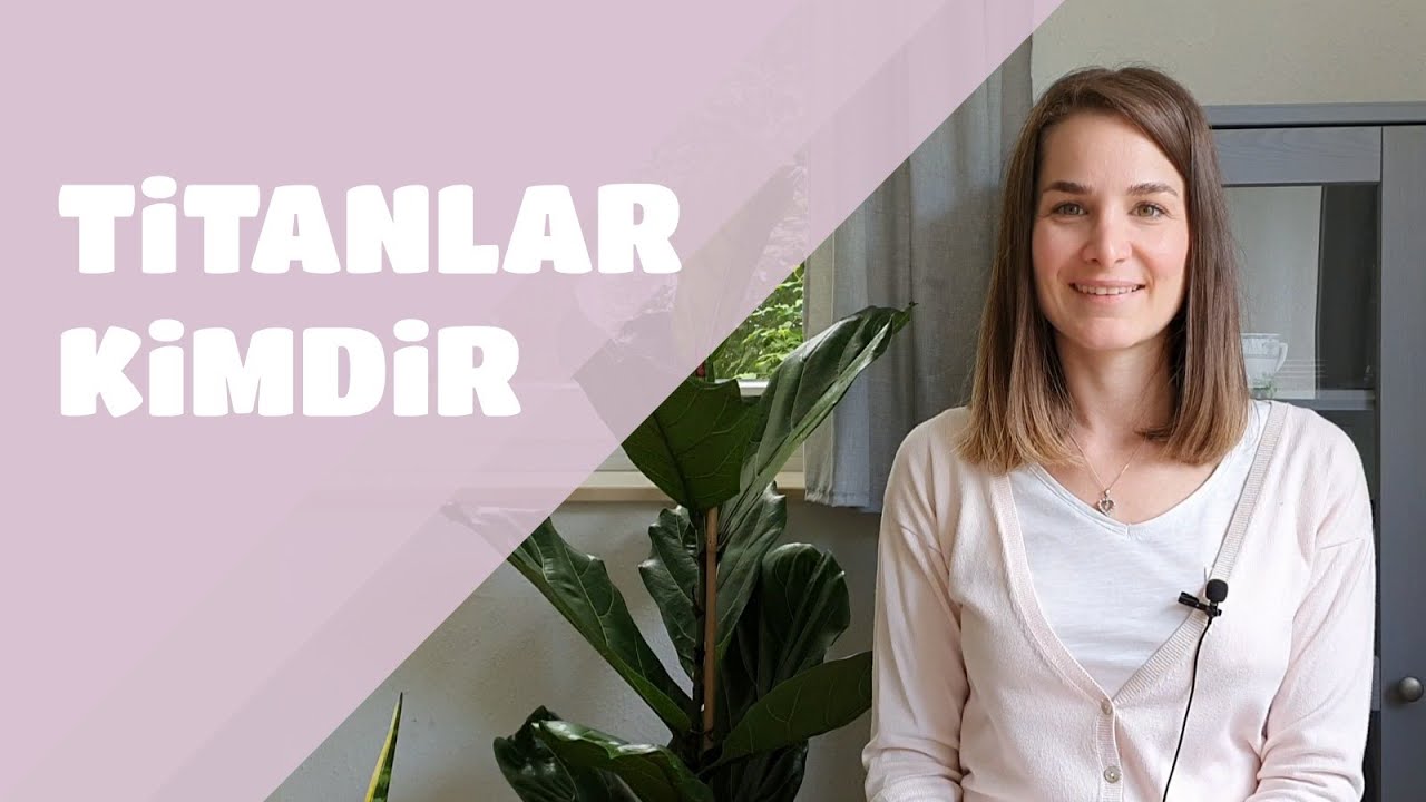Aslı Eren | Titanlar Kimdir?