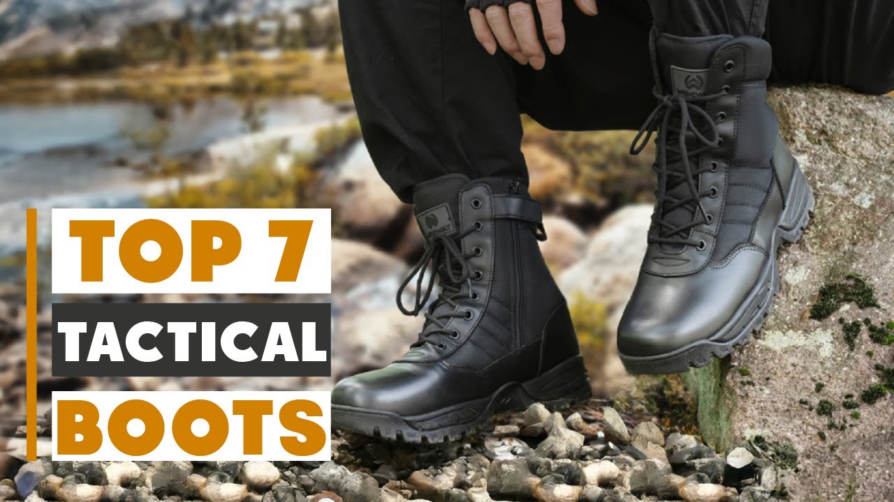 7 Best Tactical Boots for Outdoor Adventures