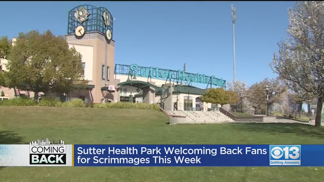 Sutter Health Park Welcoming Back Fans