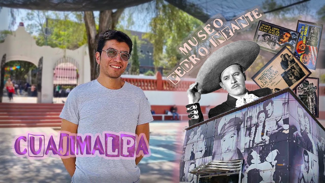 MUSEO PEDRO INFANTE  EN CUAJIMALPA