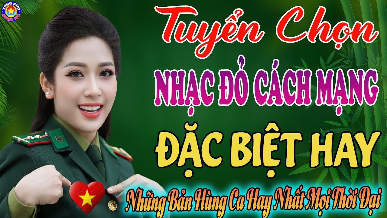 Tuyển Chọn NHẠC ĐỎ CÁCH MẠNG Hay Nhất 2025 // Chọn Lọc 18 Ca Khúc Nhạc Đỏ Được Yêu Thích Nhất 2025.