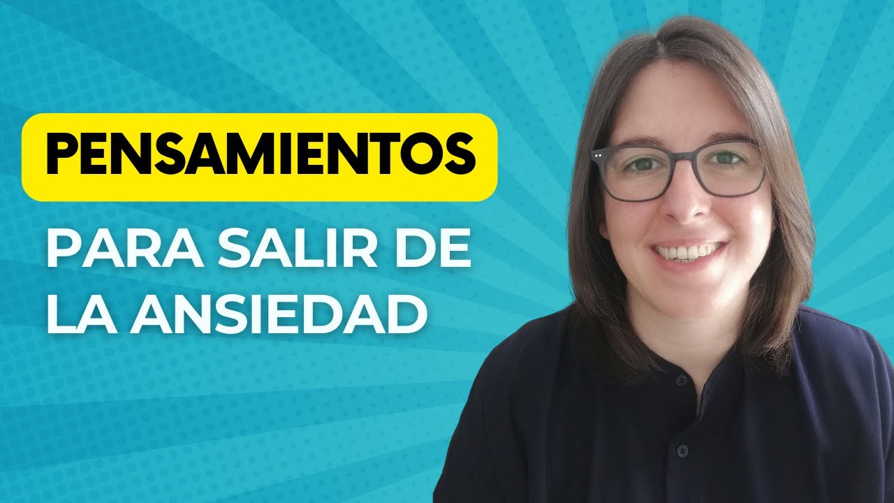 7 pensamientos Para Calmarte En Los Momentos de Ansiedad y Miedo 📝