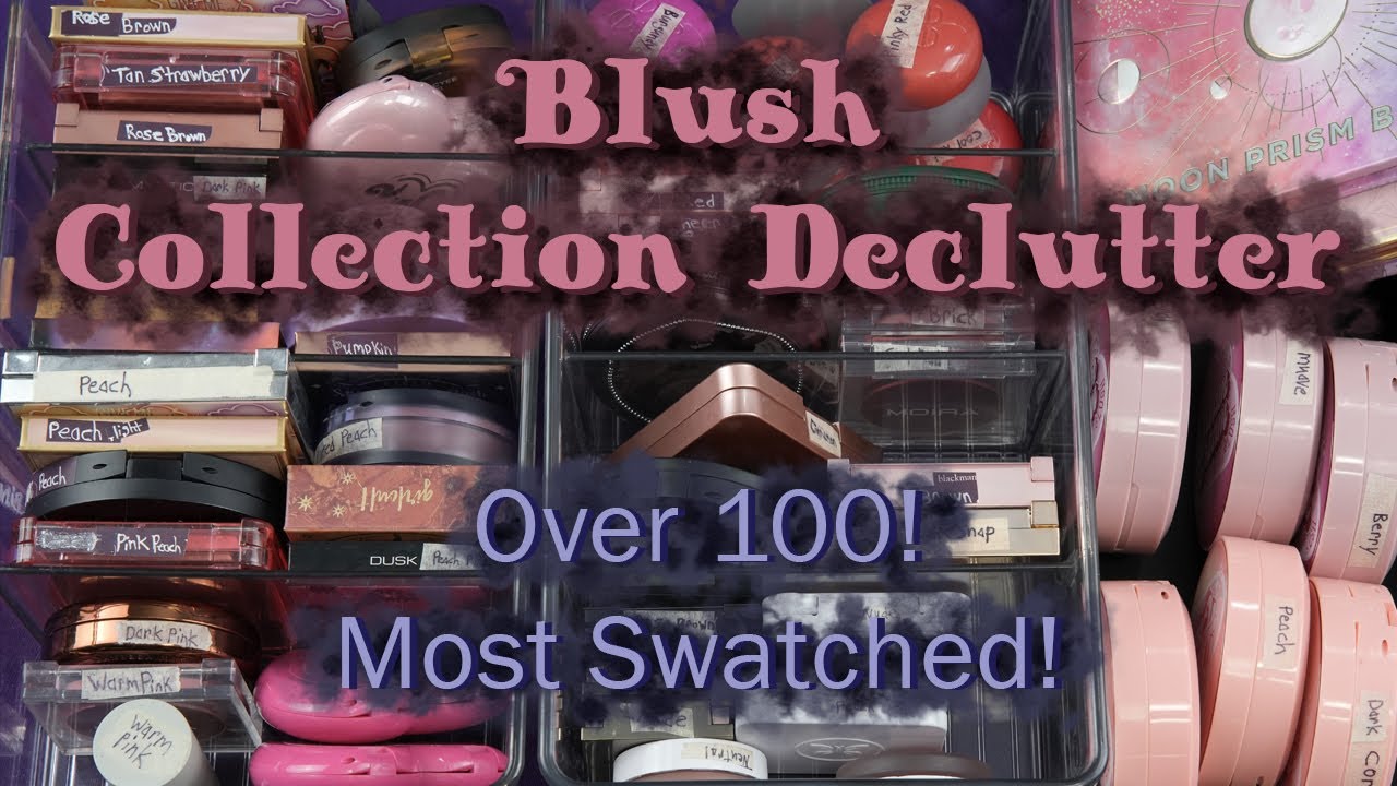 Blush Collection Declutter (2025)