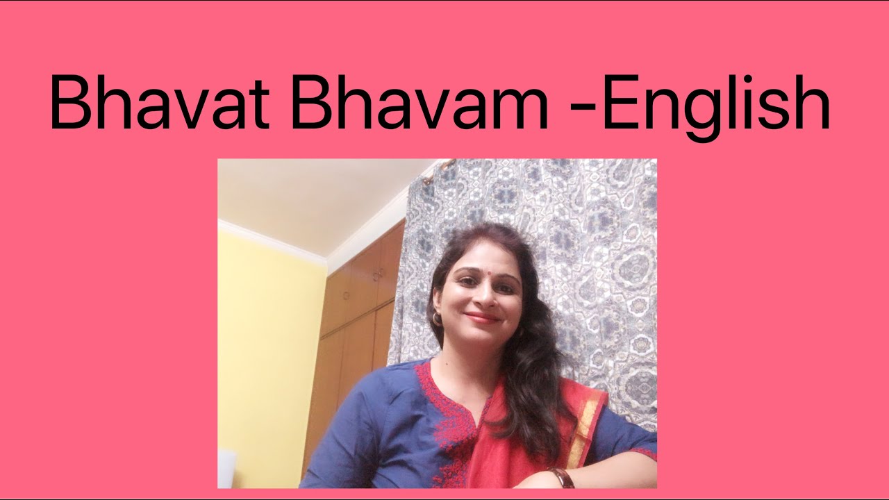 Bhavat Bhavam (English)