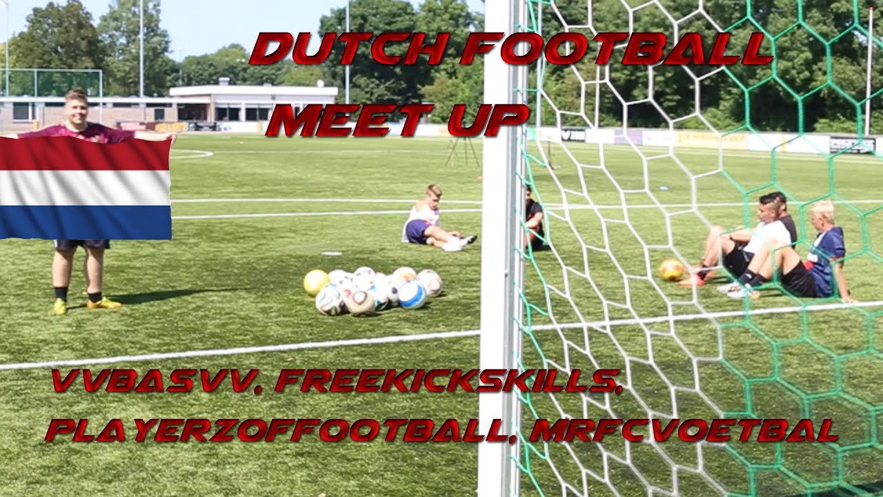Dutch Football Meet Up 04-08-2014. vvbasvv, FreekickSkills, PlayerzOfFootball, MrFcVoetbal.