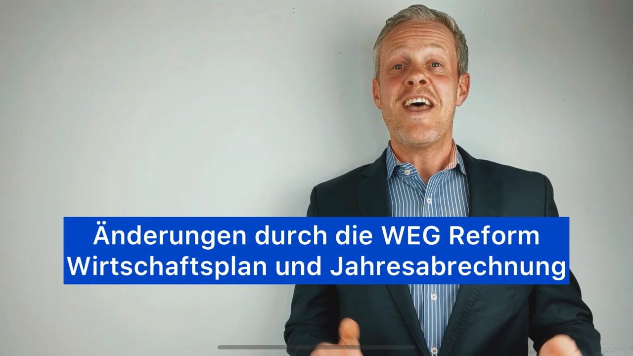 Alle Änderungen durch die WEG Reform in Bezug auf die Jahresabrechnung und den Wirtschaftsplan￼
