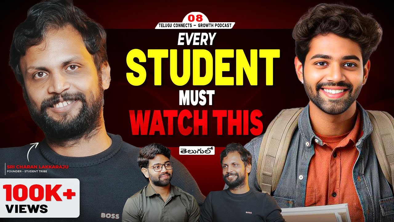 🔥Telugu Podcast on Student&rsquo;s Career Advice,Relationships &GenZ| Dad & Son Bond ft. Charan Lakkaraju