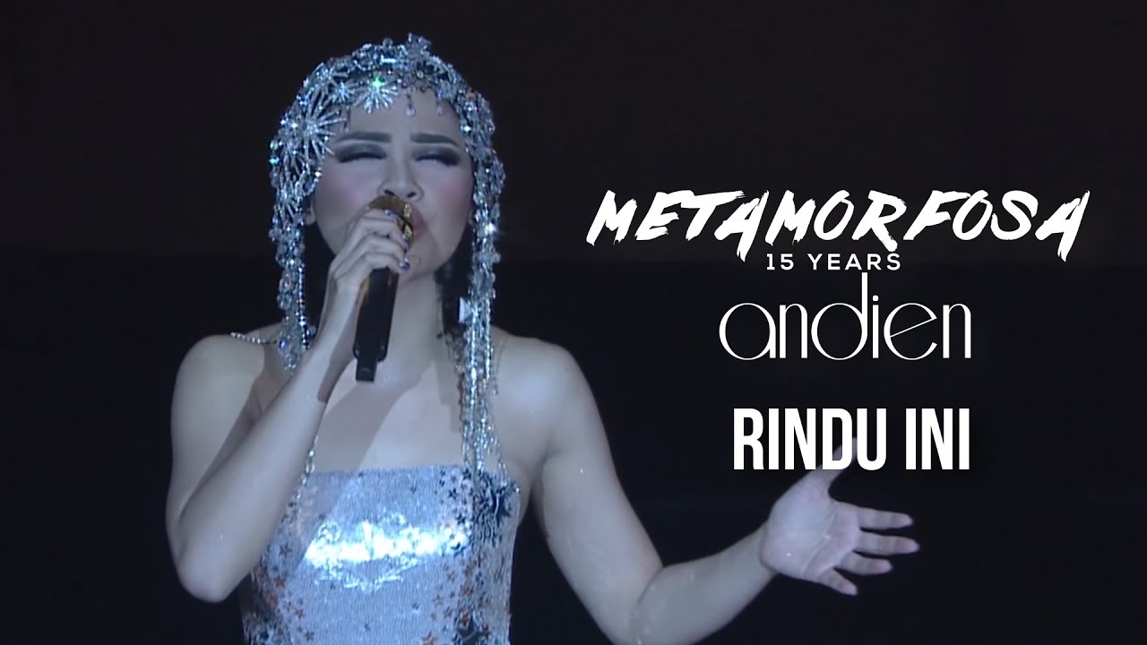 Andien - Rindu Ini | (Andien Metamorfosa)