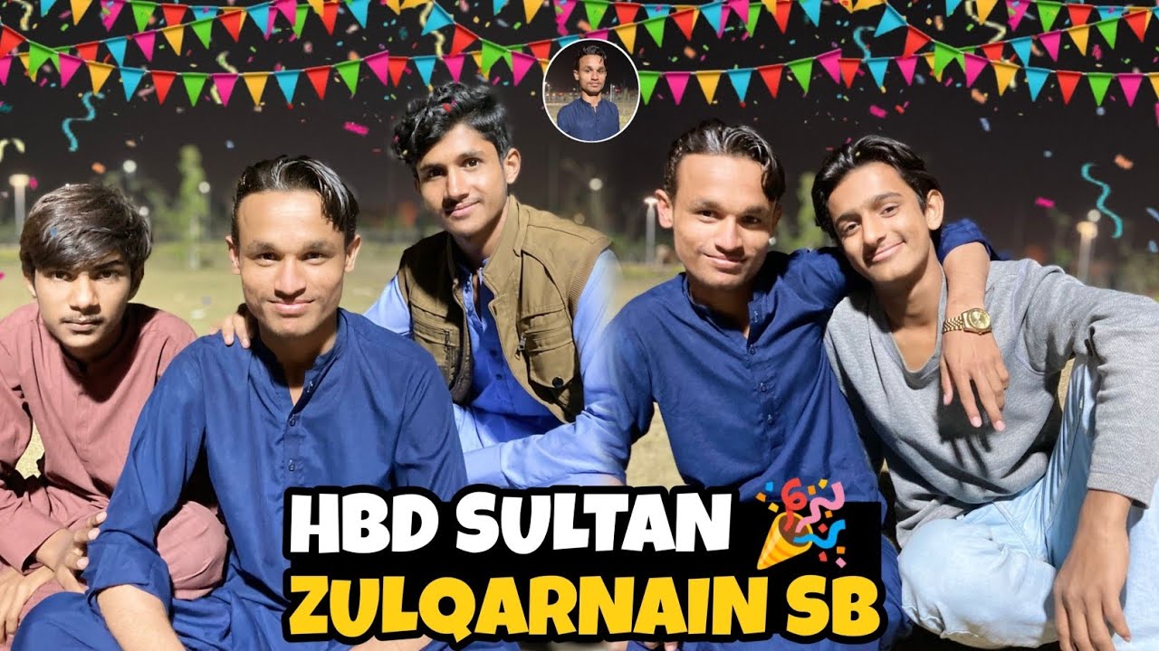 Zulqarnain Ki Birthday 🎂| zulqarnain Ki halat kharab ho Gai 😂