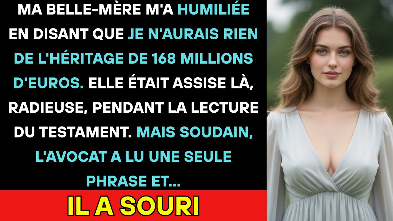 Ma Belle-Mère M'a Humiliée: « Tu N'auras Rien Des 168M € De Ton Père » — Mais L'avocat A Souri Et…