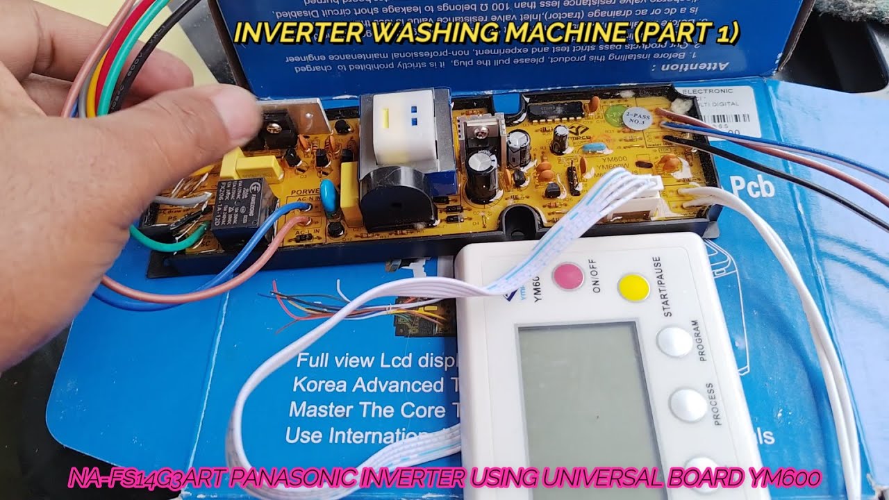 DIY PEMASANGAN BOARD UNIVERSAL MESIN BASUH PANASONIC INVERTER (PART 2)