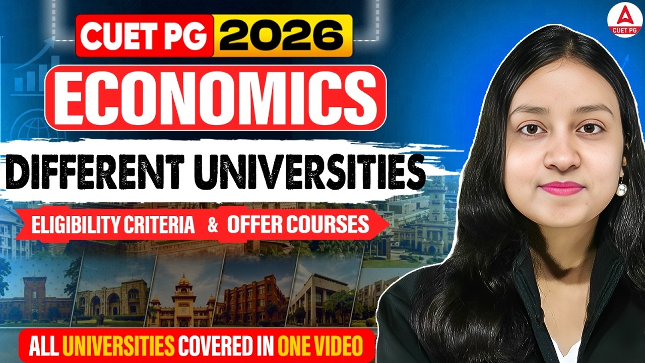 CUET PG 2026 Economics Eligibility Criteria & Courses | All Universities Covered | Complete Guide
