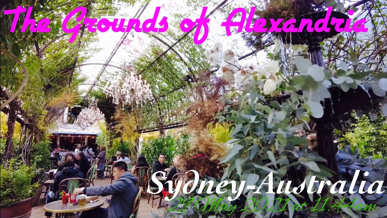 The Grounds of Alexandria at 11.44am on 29 May 2021, Sydney-Australia