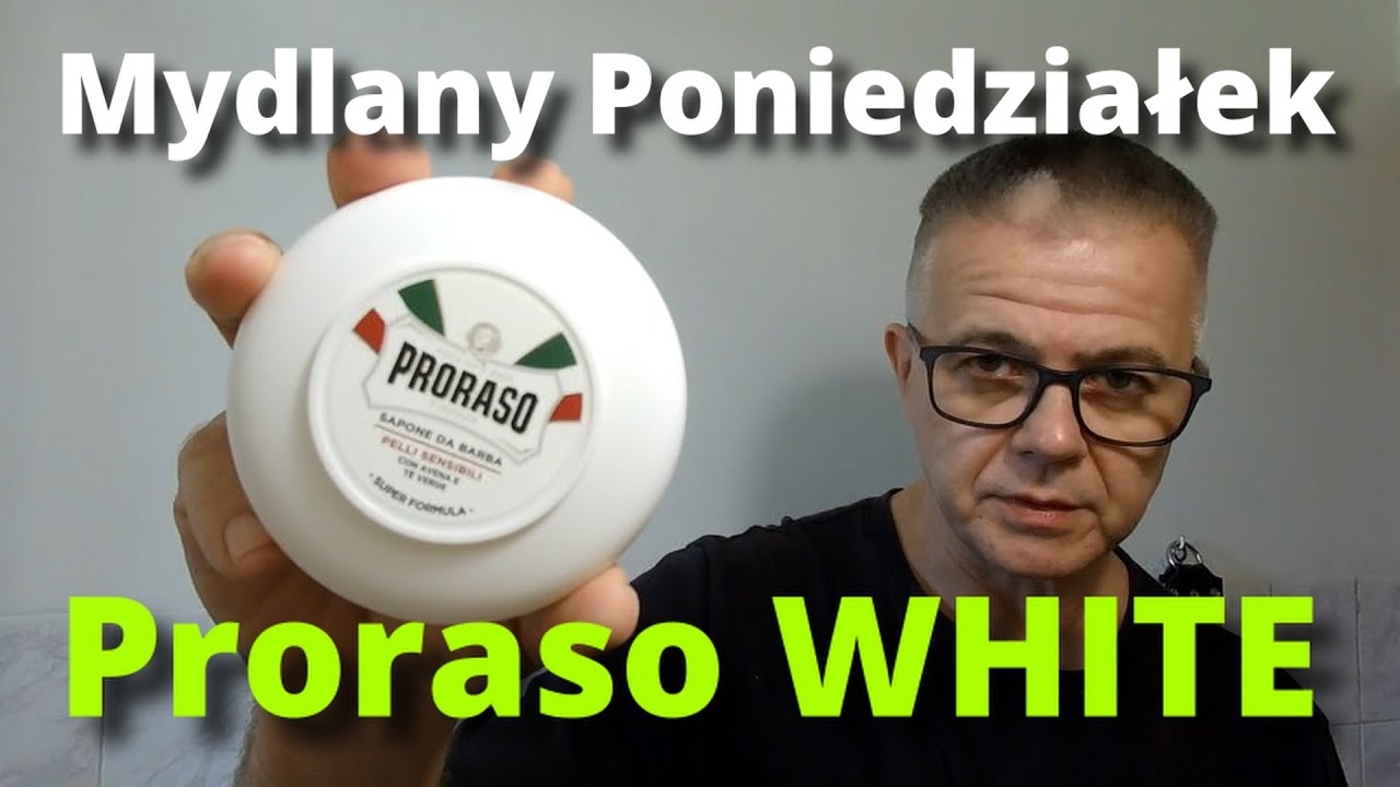 Mydlany Poniedziałek - PRORASO White