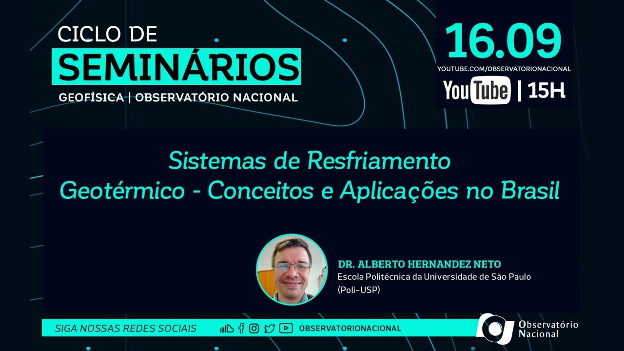 Seminários Geofísica - Sistemas de Resfriamento Geotérmico - Conceitos e Aplicações no Brasil