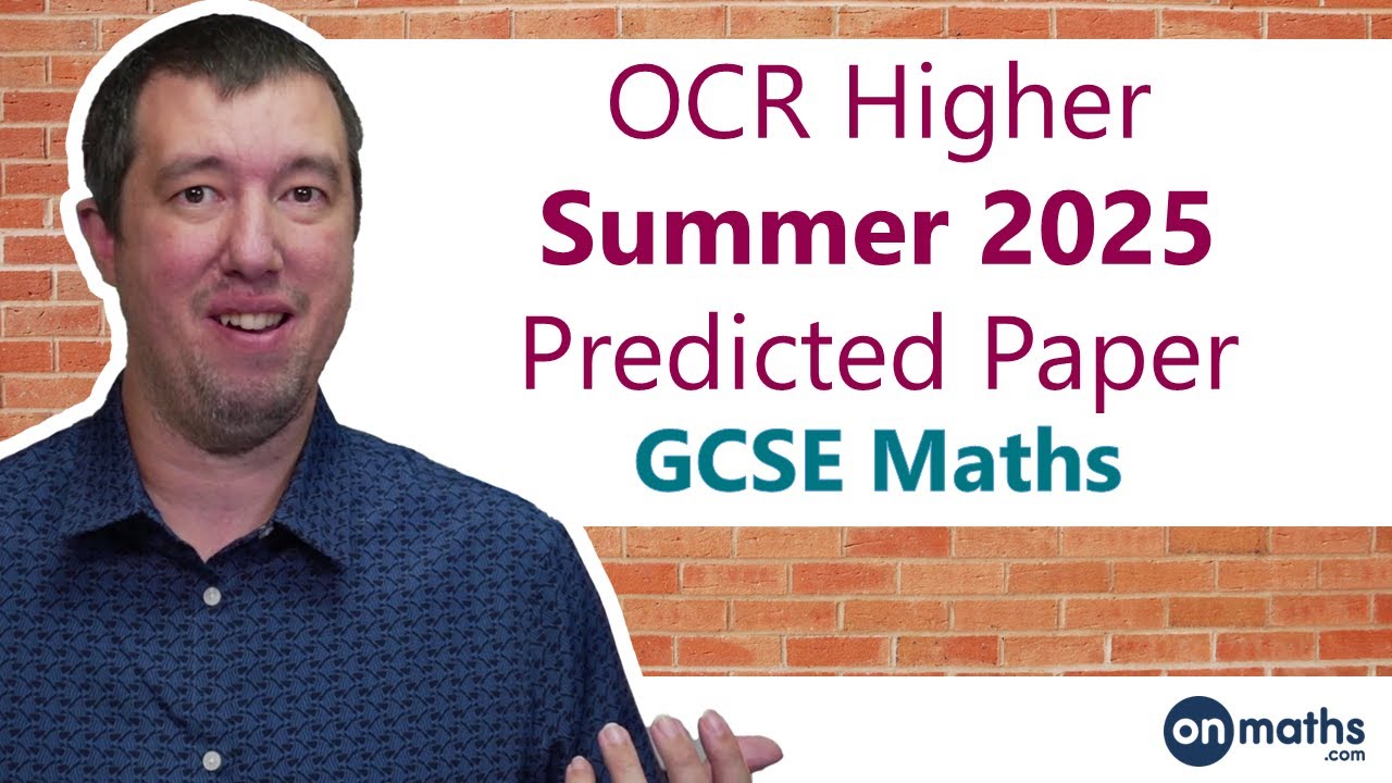 May 2025 Predicted Maths GCSE Paper 1 OCR (Higher Paper 1) Calculator Exam J560/04