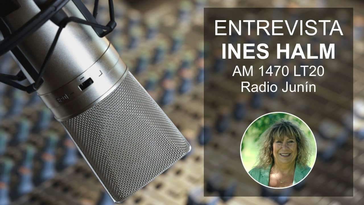 29.03.2021 Entrevista INES HALM - AM 1470 LT20 Radio Jun&iacute;n