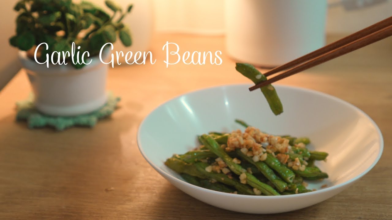 Garlic Green Beans | Healthy Recipes