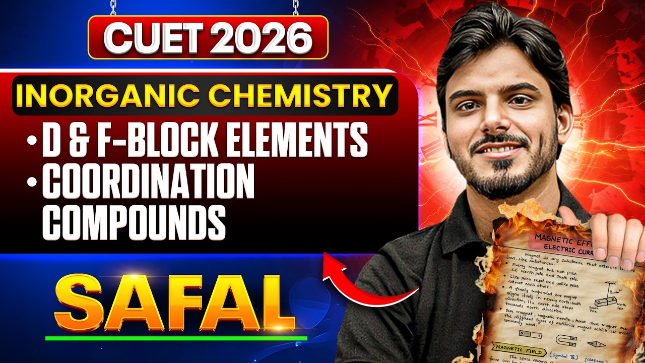 From D-Block to Coordination | Complete CUET Chemistry One Shot | CUET 2026 | Aakash Tyagi Sir
