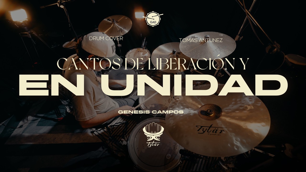 Cantos de Liberación & En Unidad - Genesis Campos - Cover Bateria