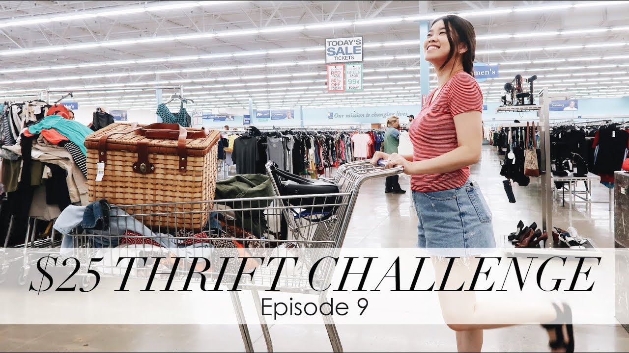 bychloewen $25 Thrift Challenge - Episode 9 // I got it all