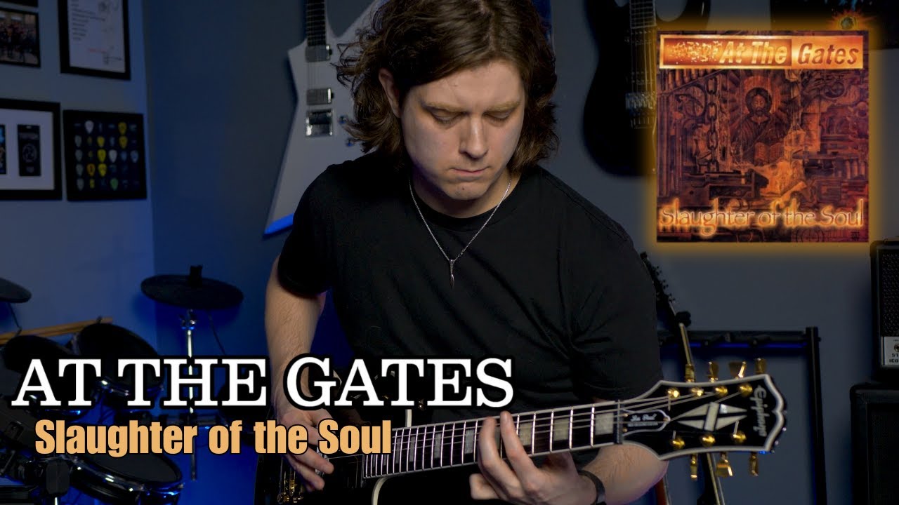 AT THE GATES | Slaughter of the Soul | Guitar Cover (Instrumental)