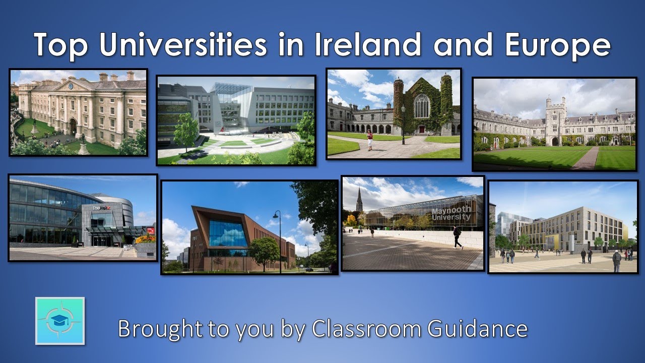 What are the top Universities in Ireland and Europe?