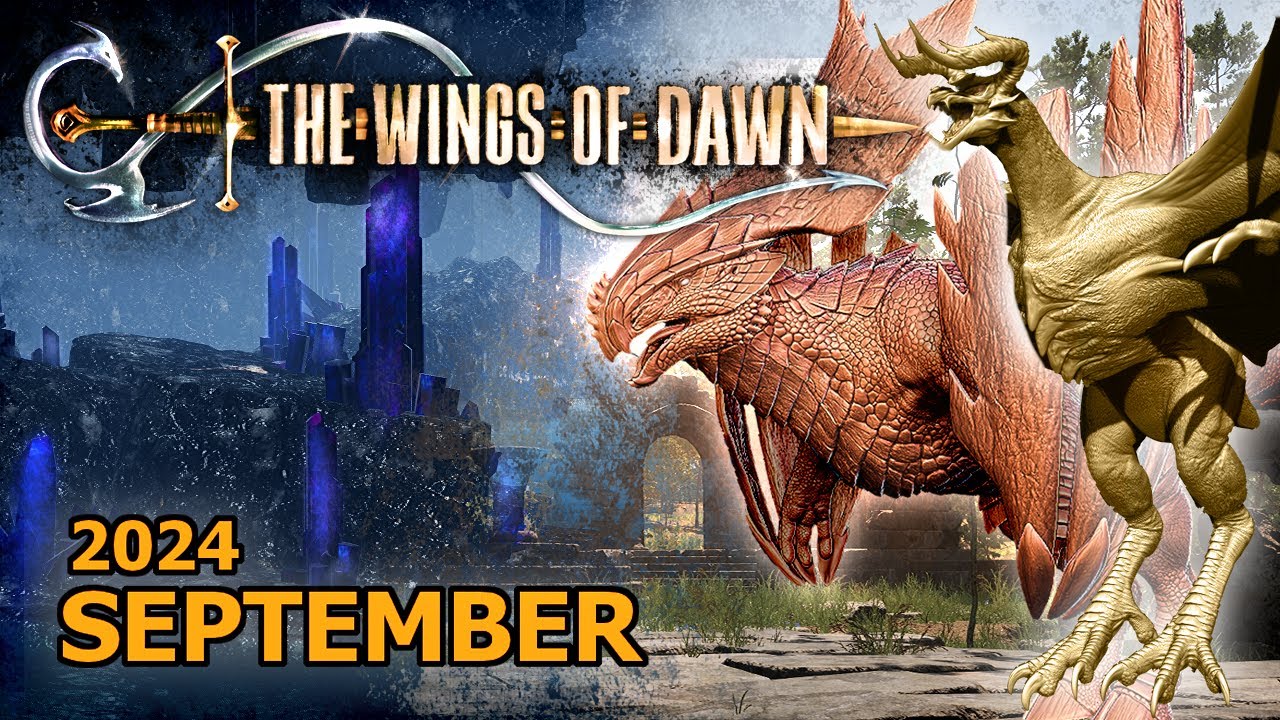 The Wings of Dawn | New Dragon! | Dev Update September 2024
