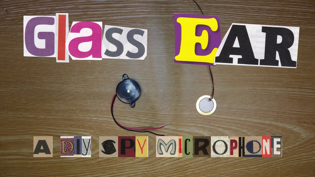 Glass Ear - A Spy Microphone to Listen Through Windows!